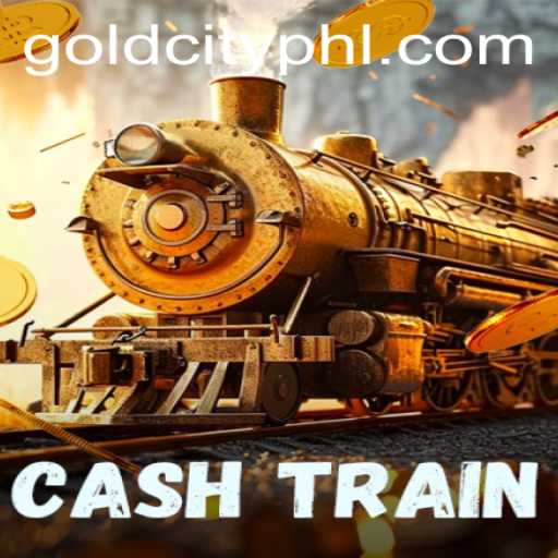Embark on an Exciting Journey with CashTrain: Discover Gold City