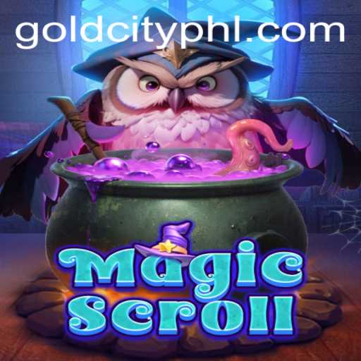 Exploring the Enchanting World of MagicScroll and Unveiling Gold City